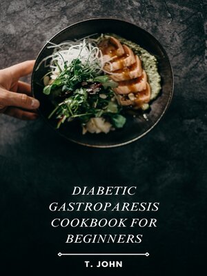 cover image of Diabetic Gastroparesis Cookbook for Beginners